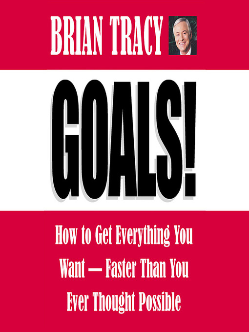 Title details for Goals! by Brian Tracy - Wait list